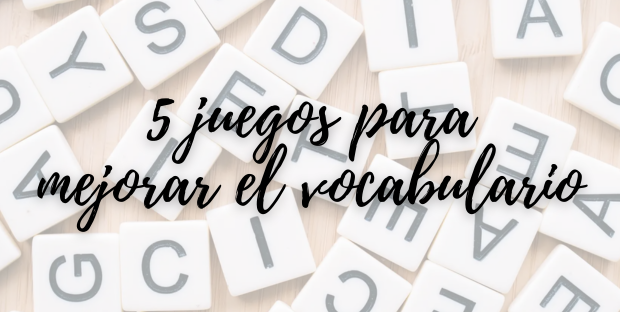 5 mejores juegos para mejorar el vocabulario